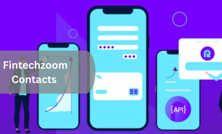 Fintechzoom Contacts – Built The Connection!