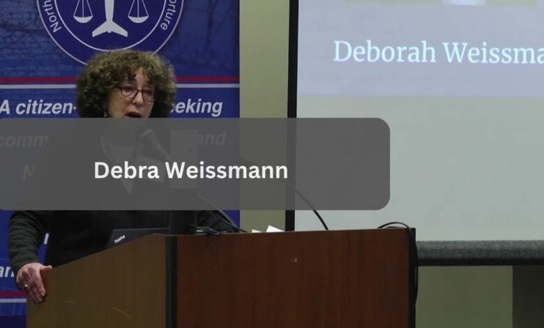 Debra Weissmann – Here is an Amazing Lady To Study About!